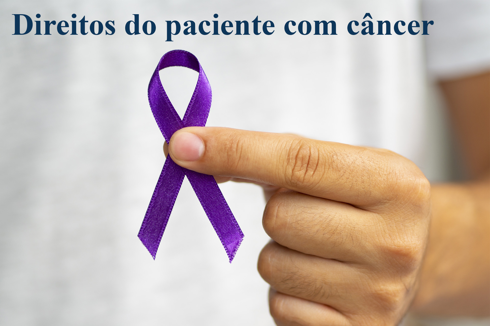 Leia mais sobre o artigo Direitos do paciente com câncer: conheça mais benefícios garantidos por lei